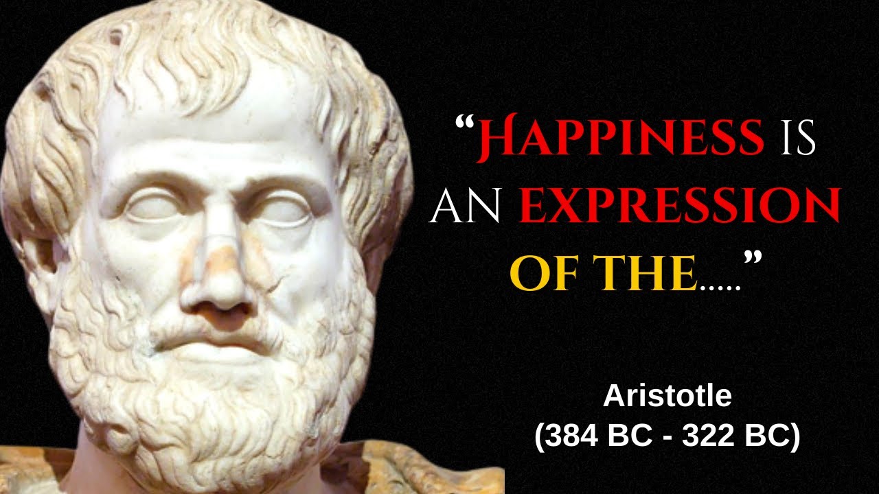 The Great Quotes By Aristotle (a Greek philosopher) which are better Known in Youth
