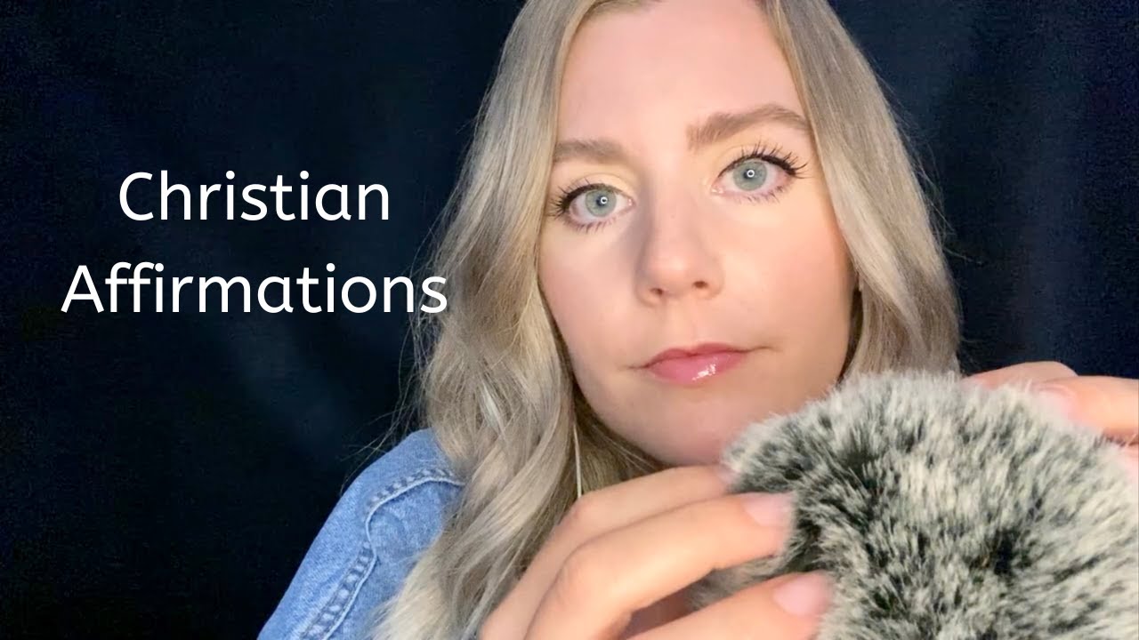 Christian Affirmations to Realign | ASMR Whispering and Fluffy Mic Sounds