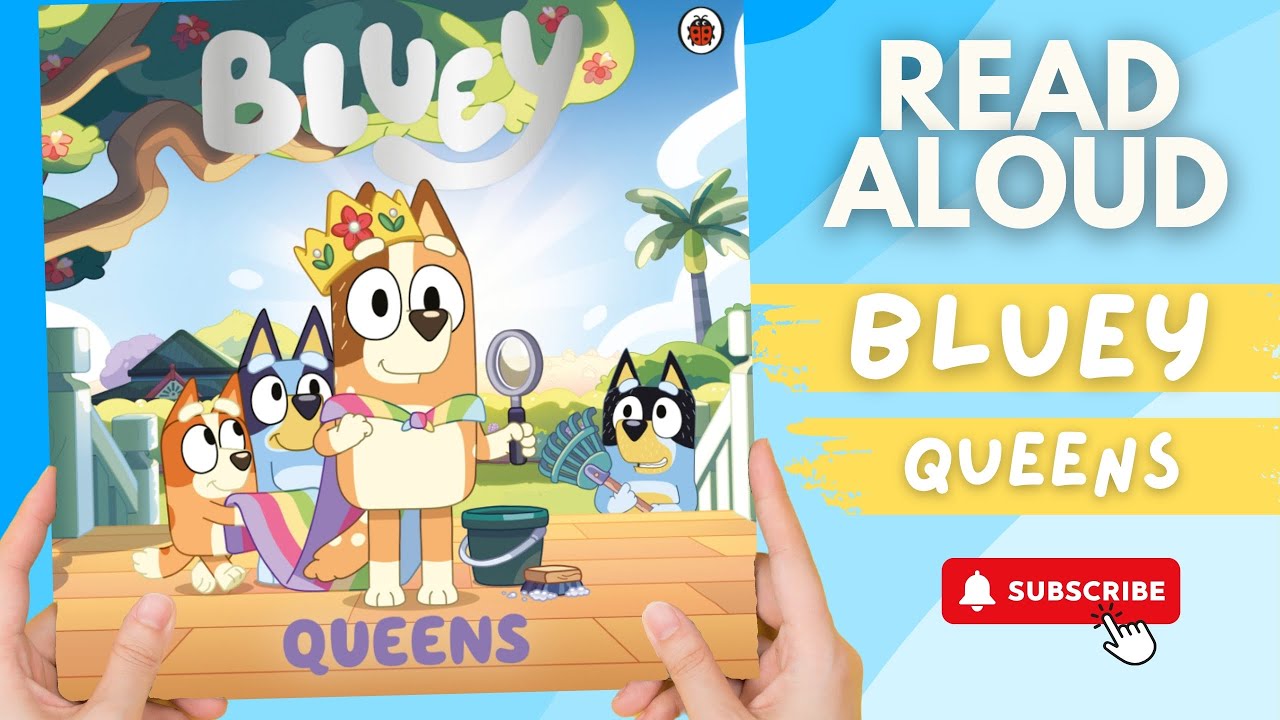 Bluey Book  |  👑 Queens  |   Read Aloud Bedtime Story Audiobook