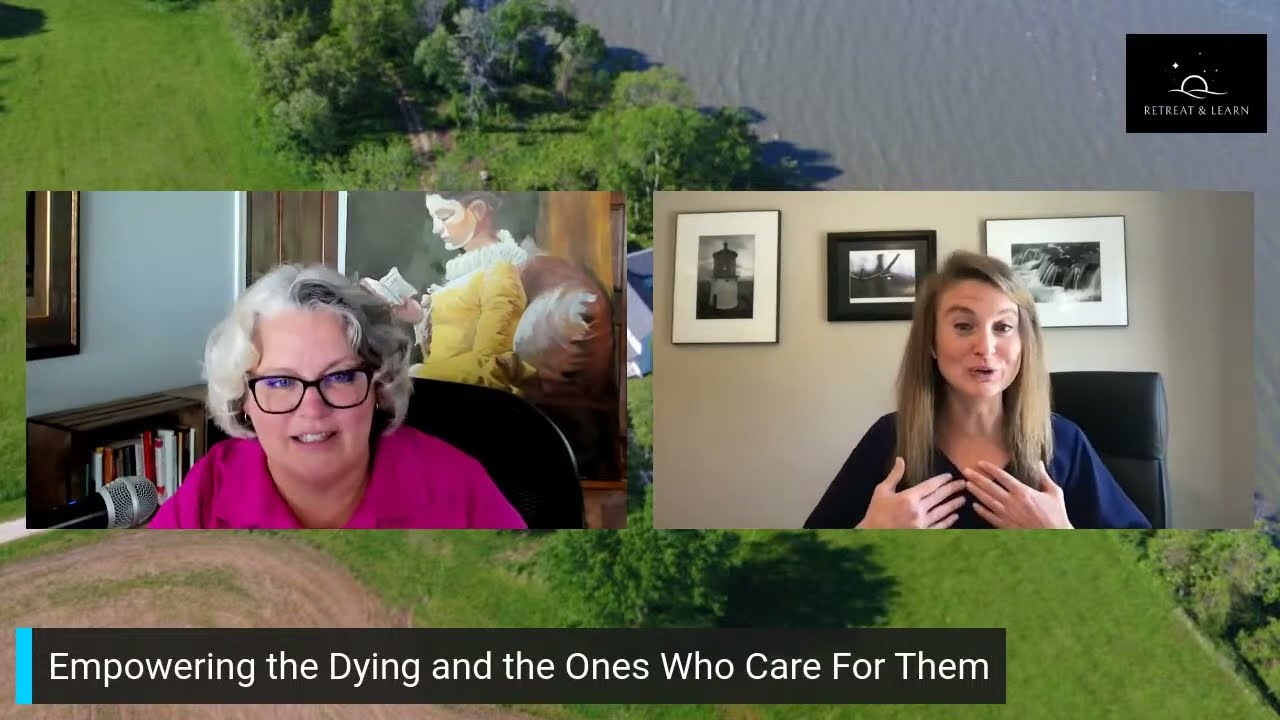 Empowering the Dying and the Ones Who Care For Them