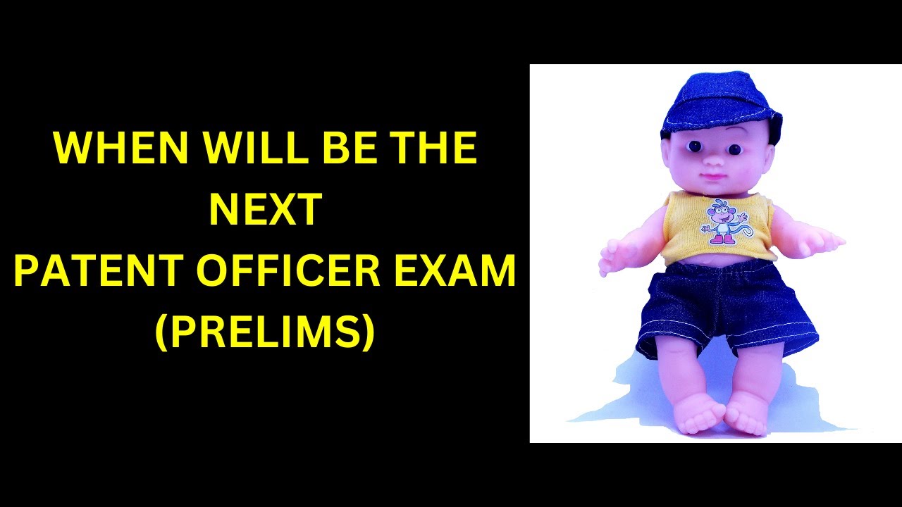 when will be the next patent officer exam|important things to remember for prelims