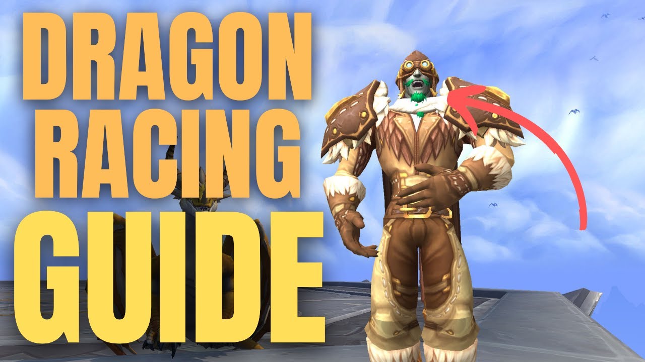 Go FASTER with these tips - WoW Dragon Racing Guide