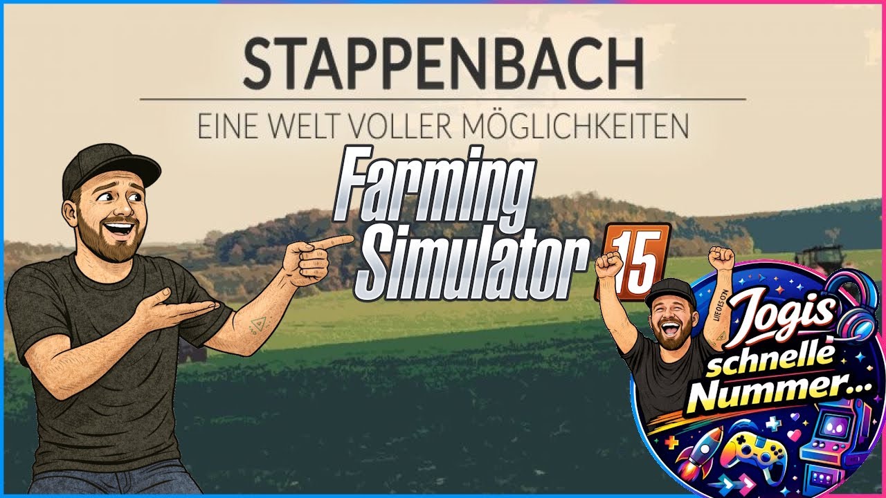 Jogis schnelle Nummer JSN - Landwirtschaft Simulator 15 - War damals wirklich alles besser ?