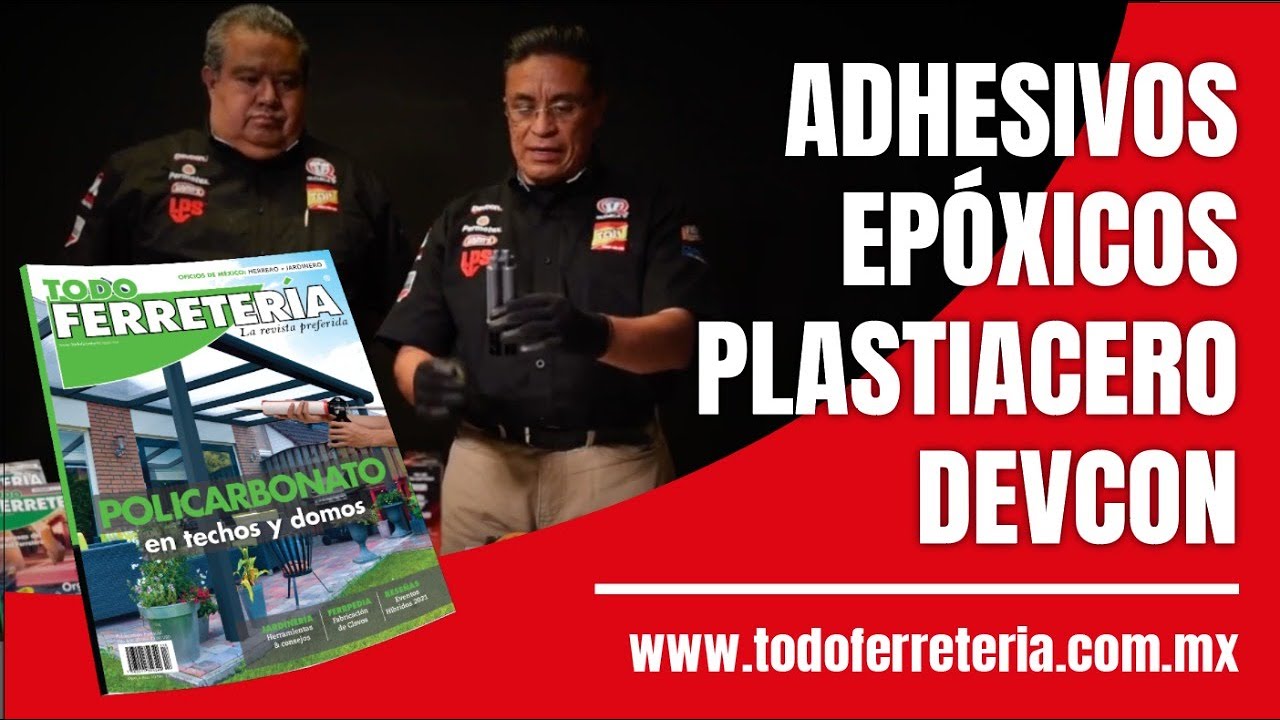 Adhesivos EPÓXICOS PLASTIACERO de DEVCON
