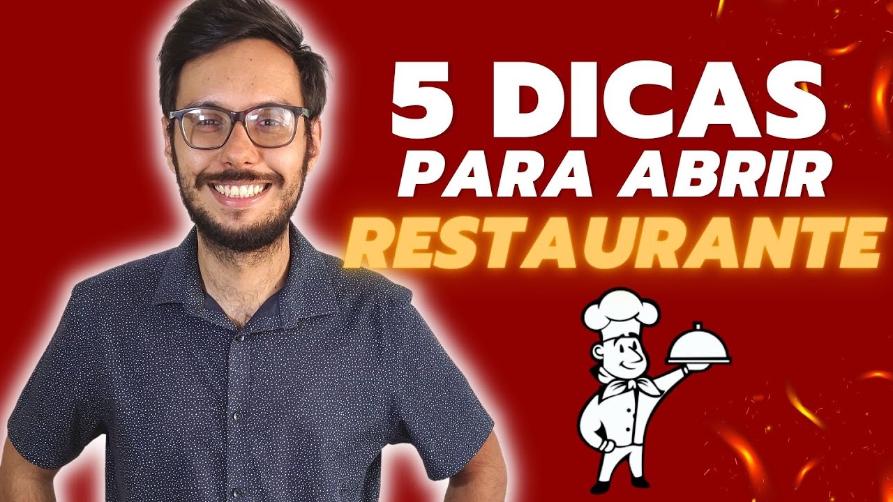 5 Dicas para Abrir um Restaurante