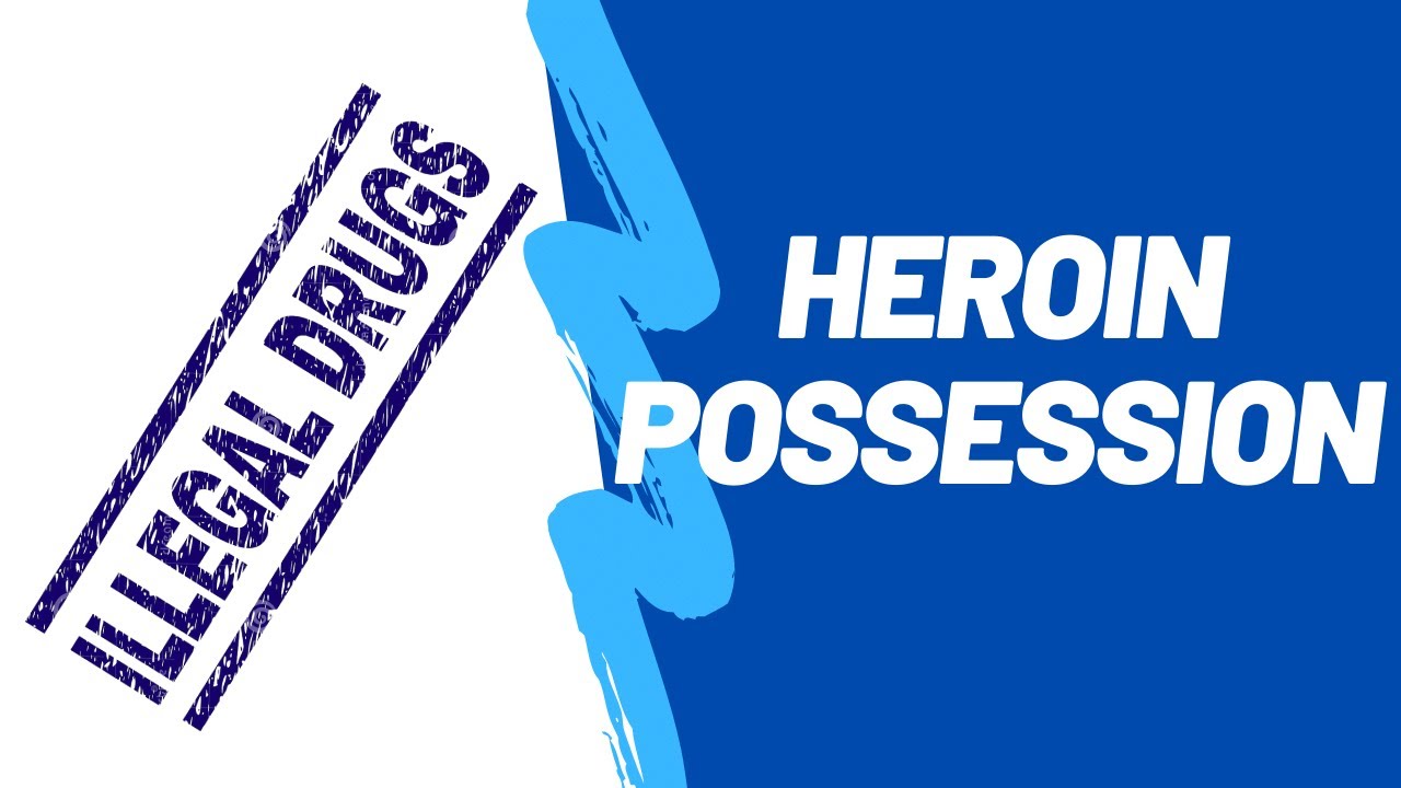 Possession of Heroin in South Carolina | Charleston, SC Criminal Defense Attorney