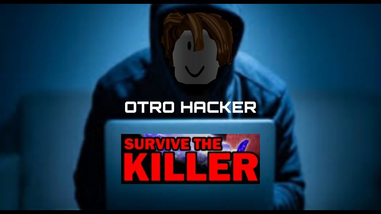 Sobrevive al Asesino: exploiter || Parte 2 || Roblox