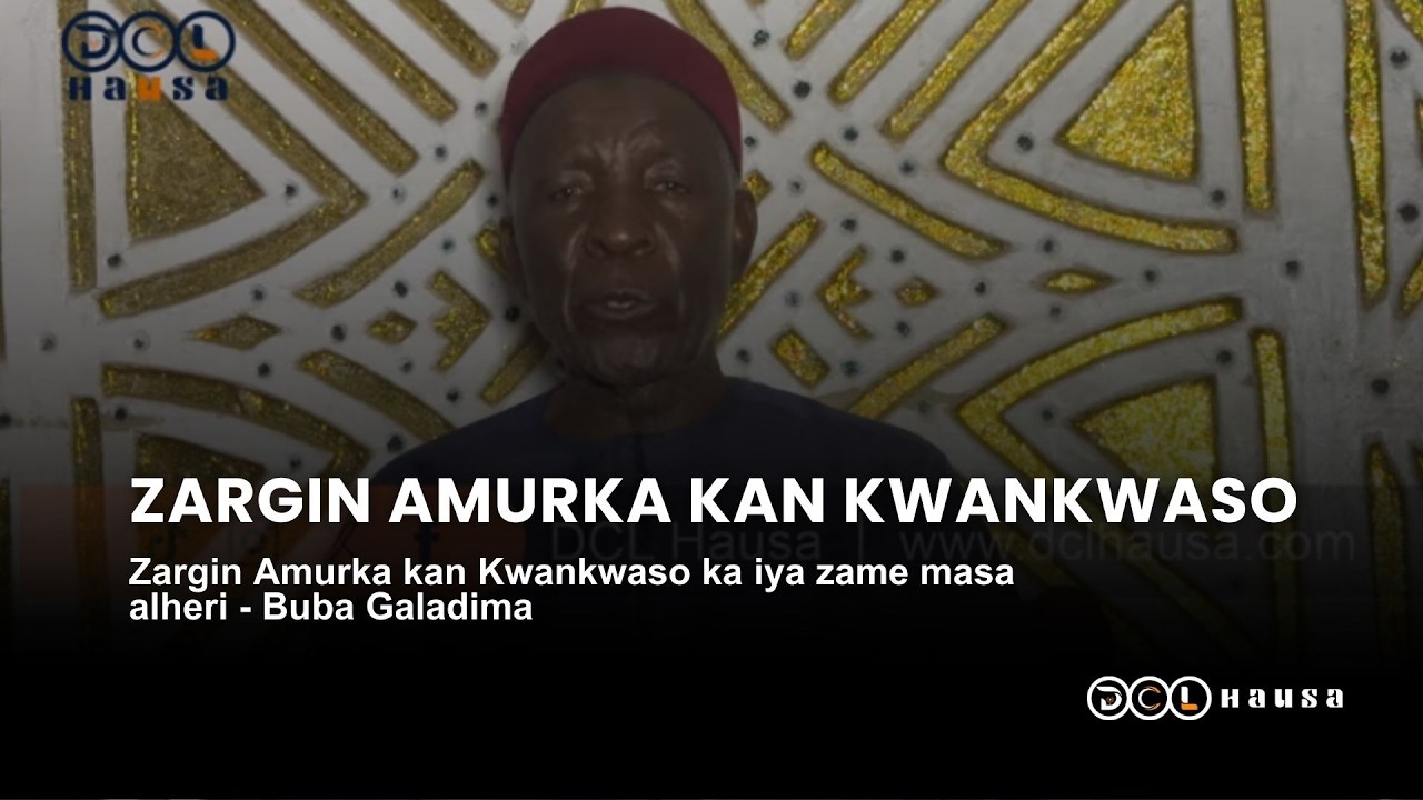Zargin Amurka kan Kwankwaso ka iya zame masa alheri - Buba Galadima