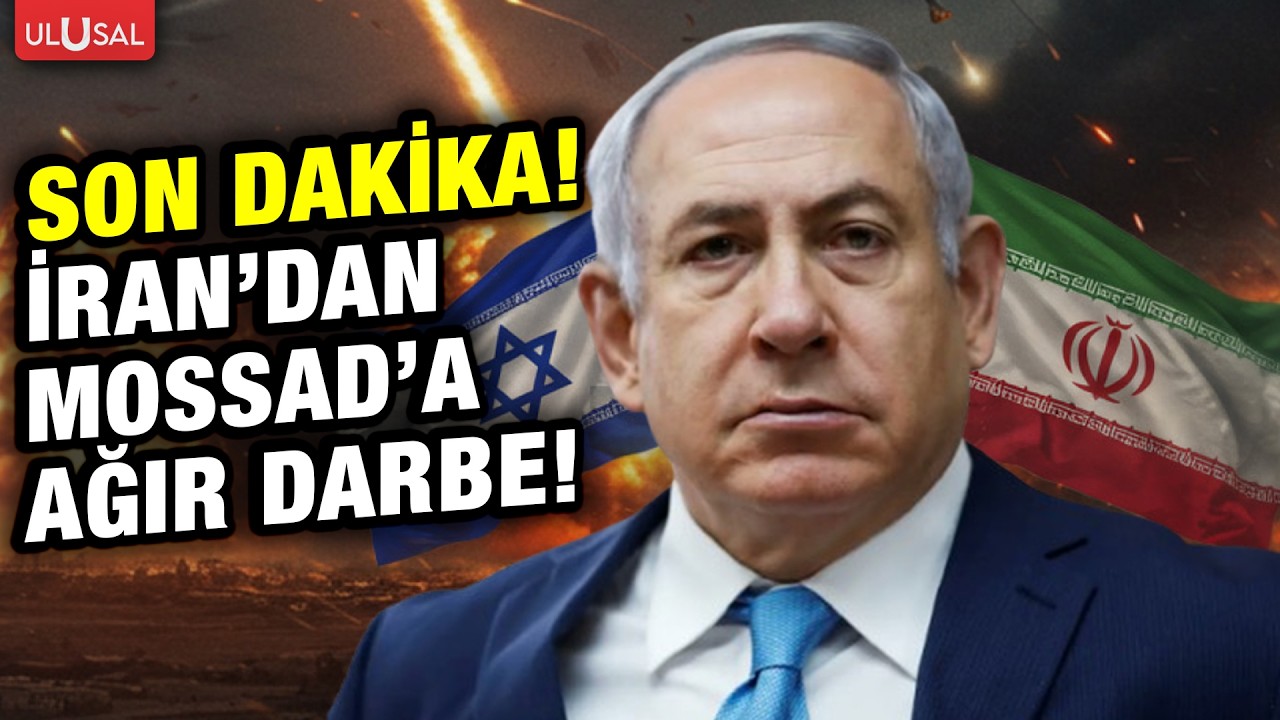 SON DAKİKA! İran'dan İsrail istihbaratına ağır darbe!