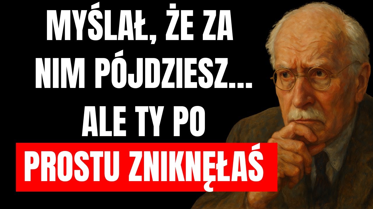 Myślał, że za nim pójdziesz… Ale zamiast tego zniknęłaś | Carl Jung