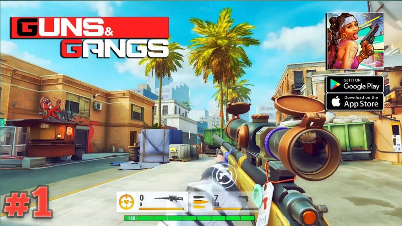 Guns & Gangs - FPS Mobile Gameplay #1 (Android ,iOS)
