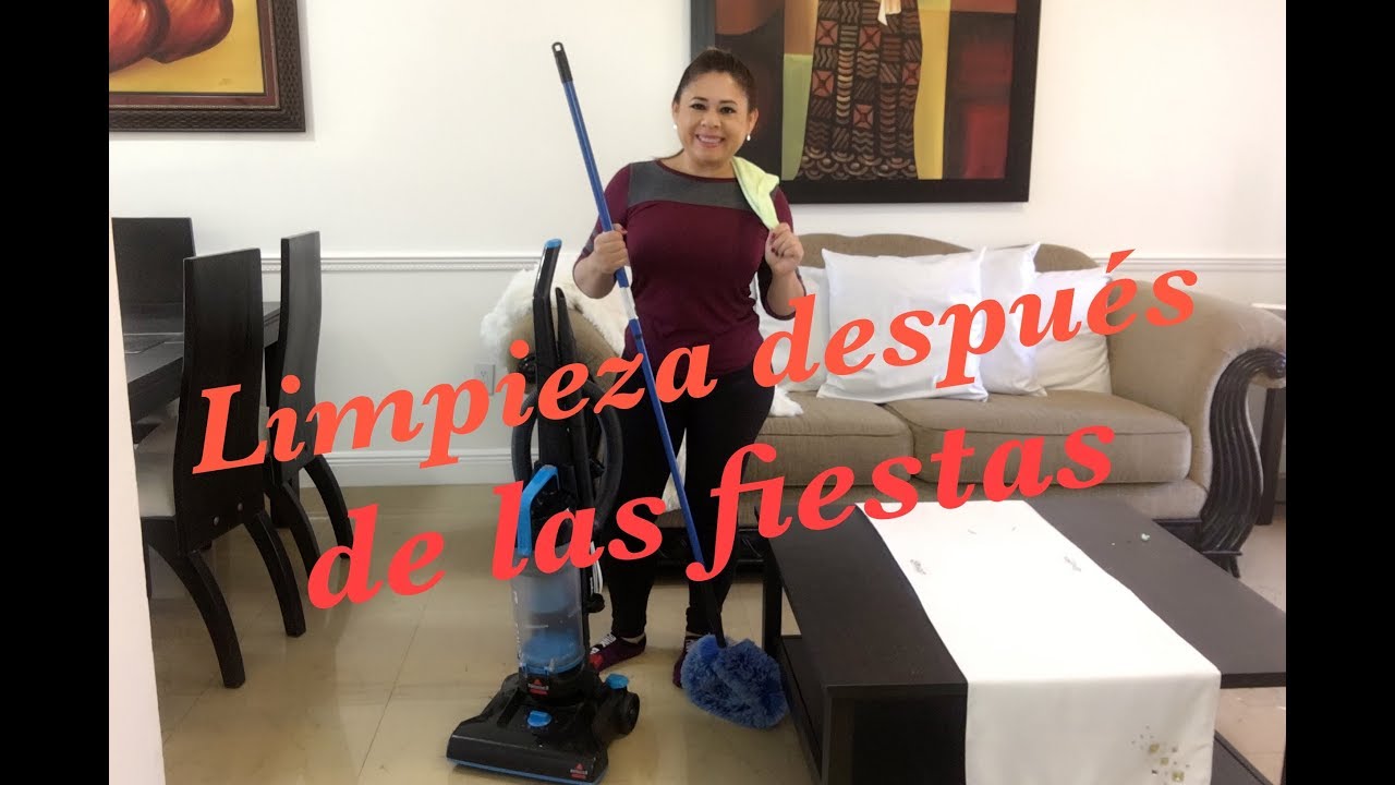 RUTINA DE LIMPIEZA PROFUNDA DESPUES DE FESTIVIDADES