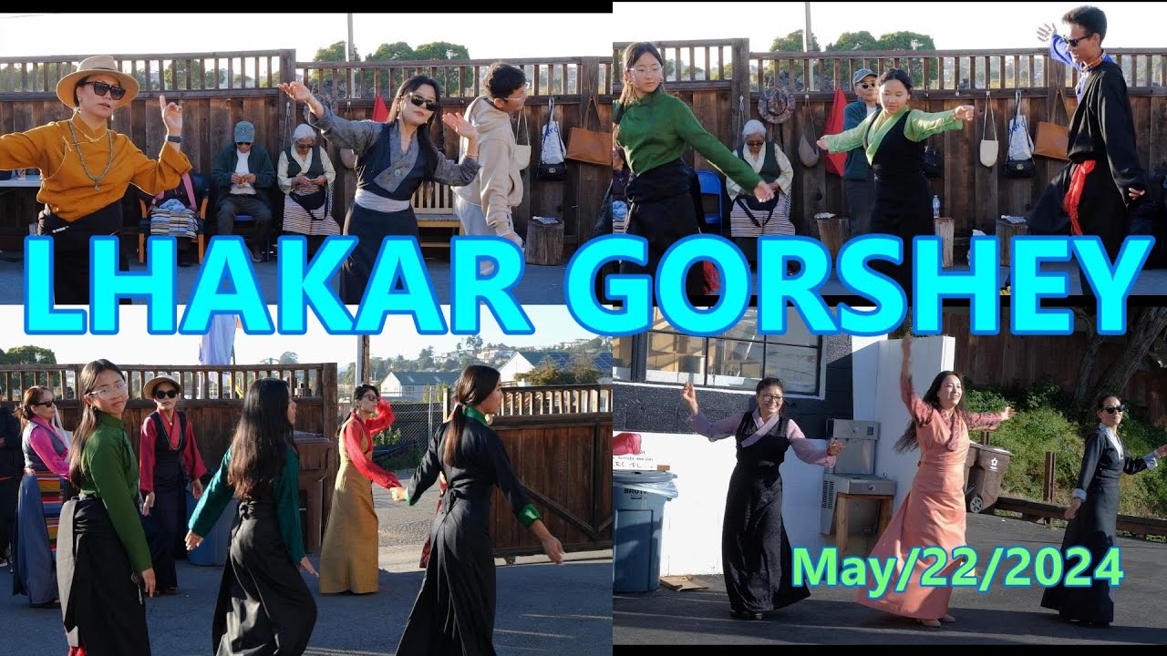 Lhakar Gorshey Tibetan Association of Northern California May/22/2024