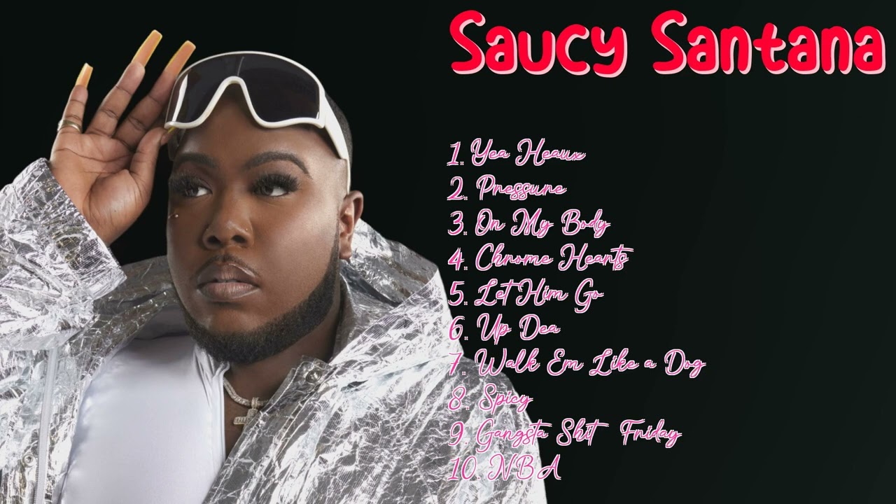 Imma Celebrity-Saucy Santana-Best music hits of 2024-#principal