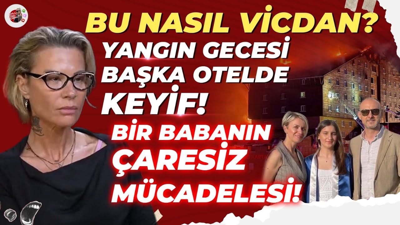 KARTALKAYA'daki YANGINDA Neler Oldu? Ailesini YANGINDA Kaybeden Baba Anlatıyor... Pelin Çini