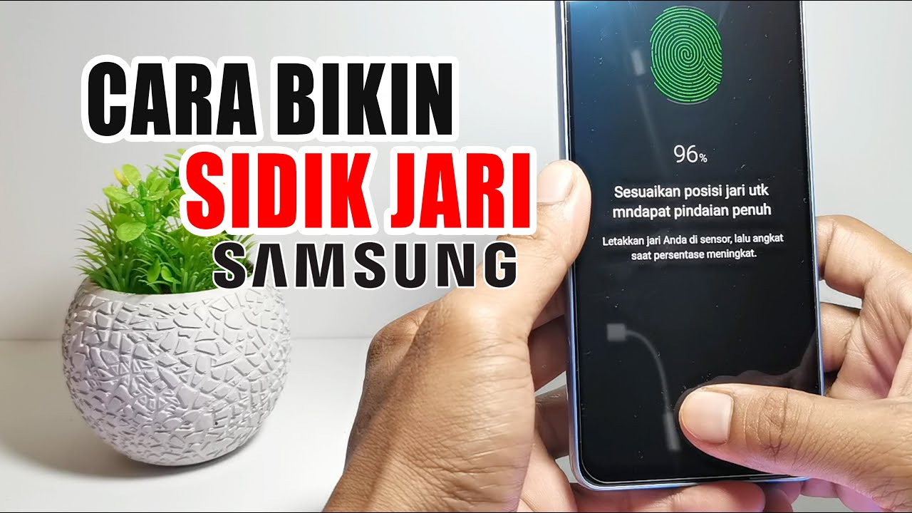 Cara Mengaktifkan Sidik Jari Hp Samsung