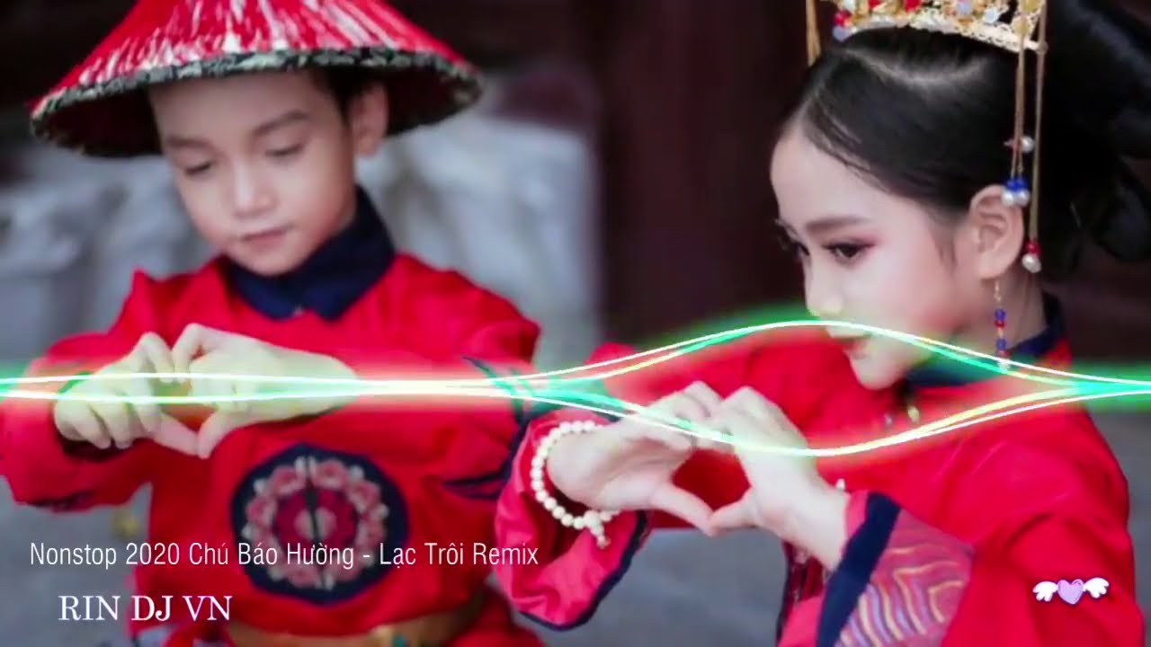 NONSTOP 2020 CHÚ BÁO HƯỜNG - LẠC TRÔI ( REMIX ) VINAHOUSE BAY PHÒNG