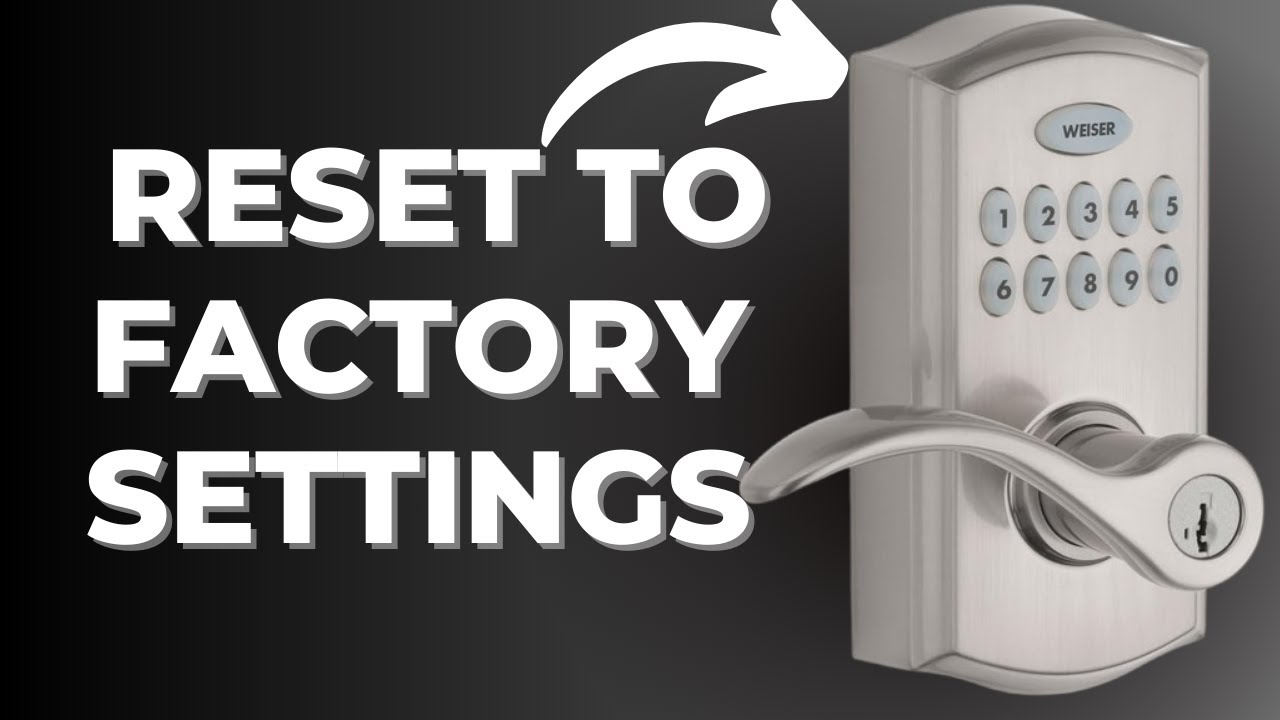 How to Reset Weiser SmartCode 10 Commercial Lever Lock