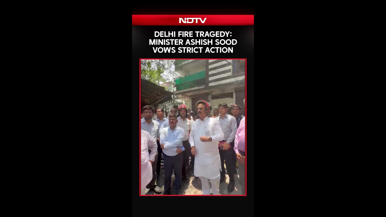 Delhi Fire Tragedy | Minister Ashish Sood Vows Action Against Negligent Building Owners