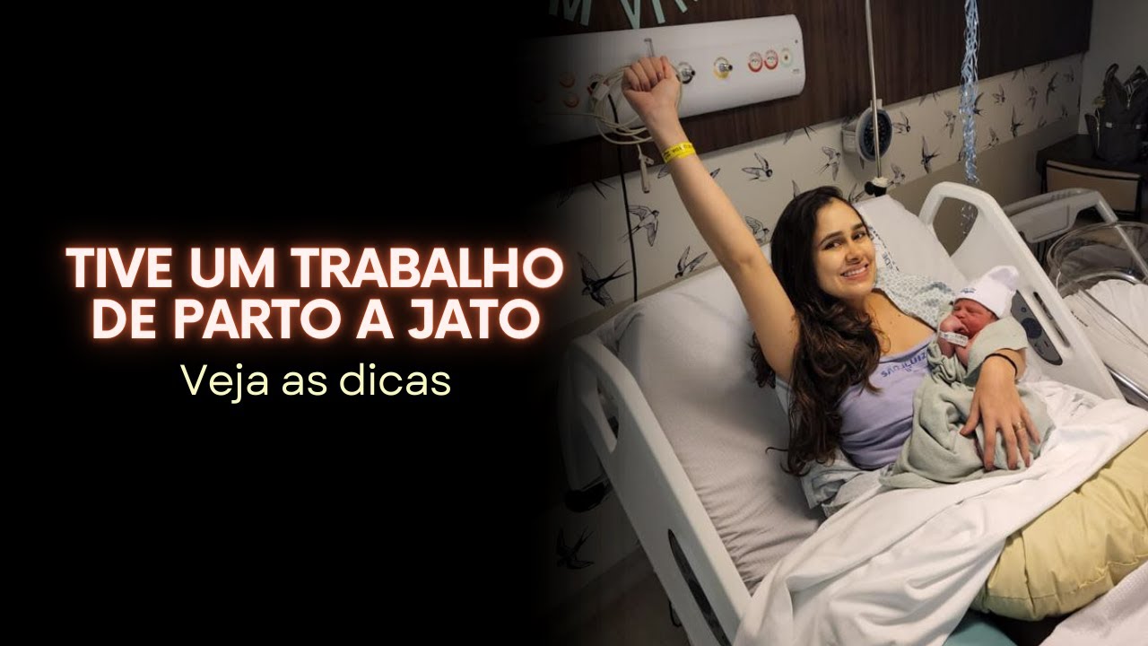 7 dicas que eu usei no meu trabalho de parto a jato