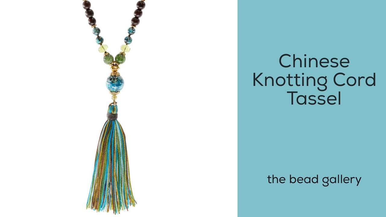 Chinese Knotting Cord Tassel Necklace Tutorial at The Bead Gallery, Honolulu