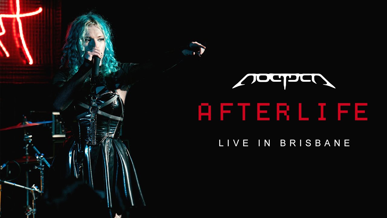 NOCTICA - Afterlife (Live in Brisbane)
