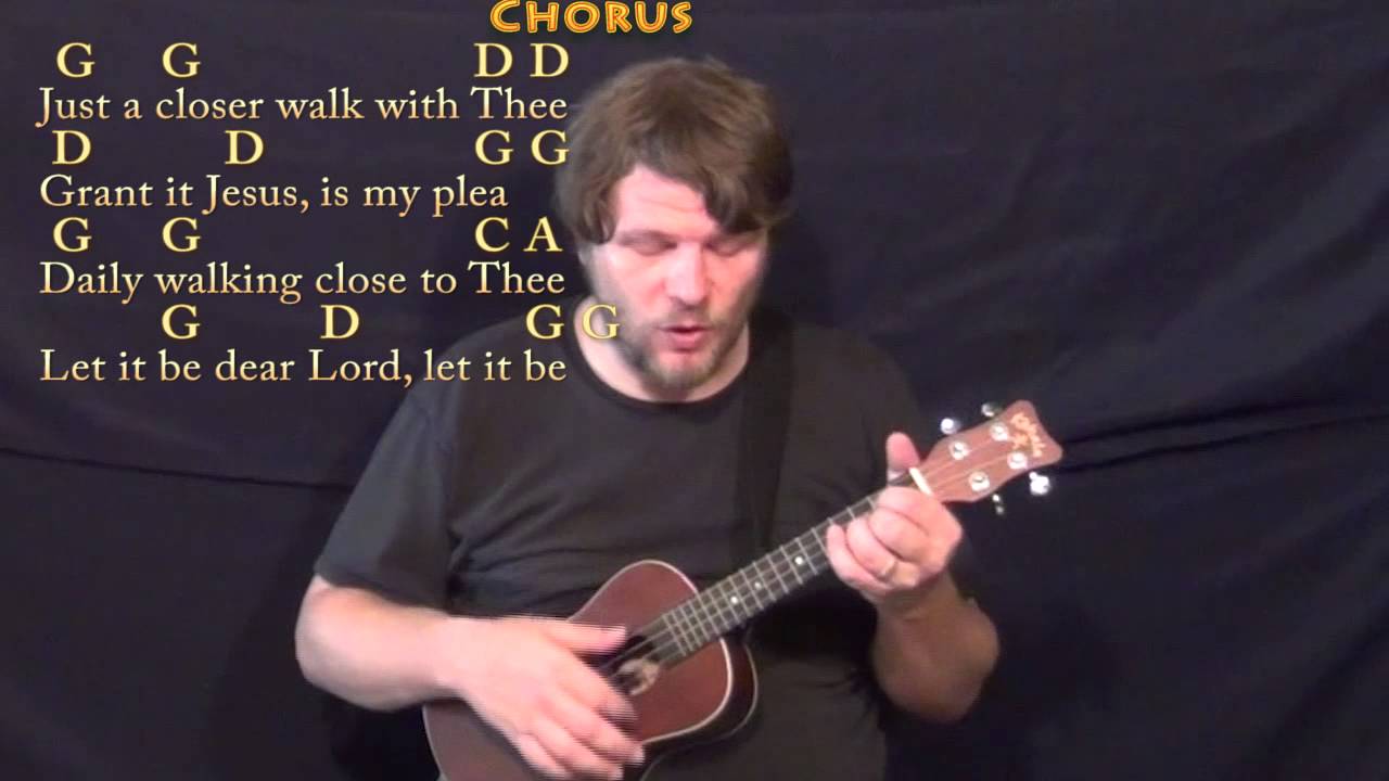 Just A Closer Walk With Thee (Hymn) Ukulele Cover Lesson in G with Chords/Lyrics