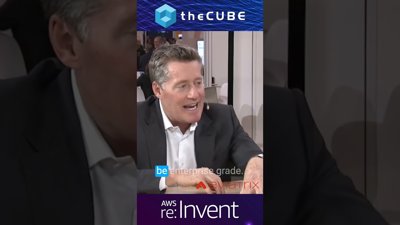 Steve Mullaney, CEO of Aviatrix, explains why today's cloud is not good enough