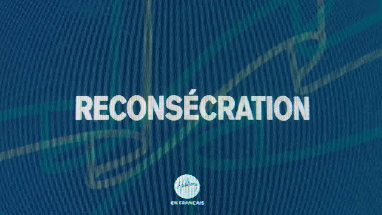 Reconsécration | Hillsong En Français