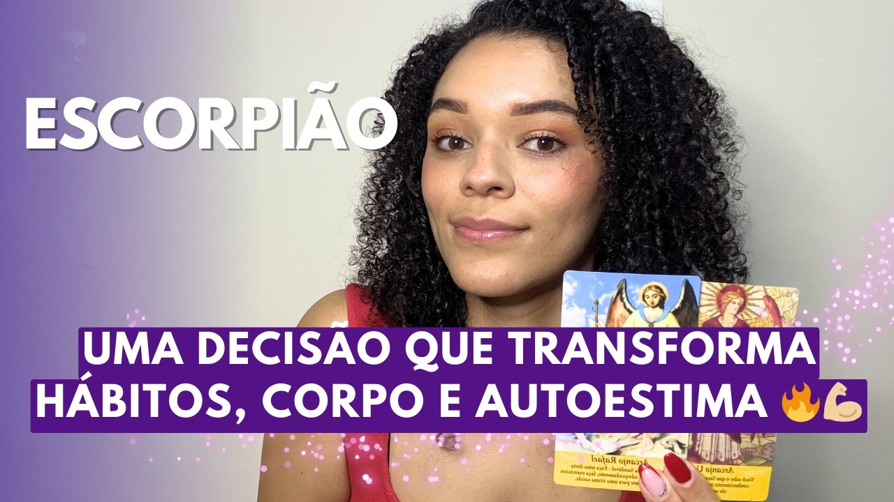 Escorpião ♏️ Quando a saúde cobra e a transformação começa 🏃🏻‍♀️