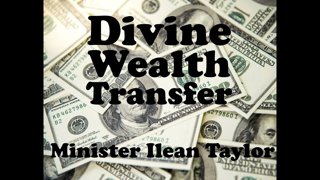 Divine Wealth Transfer