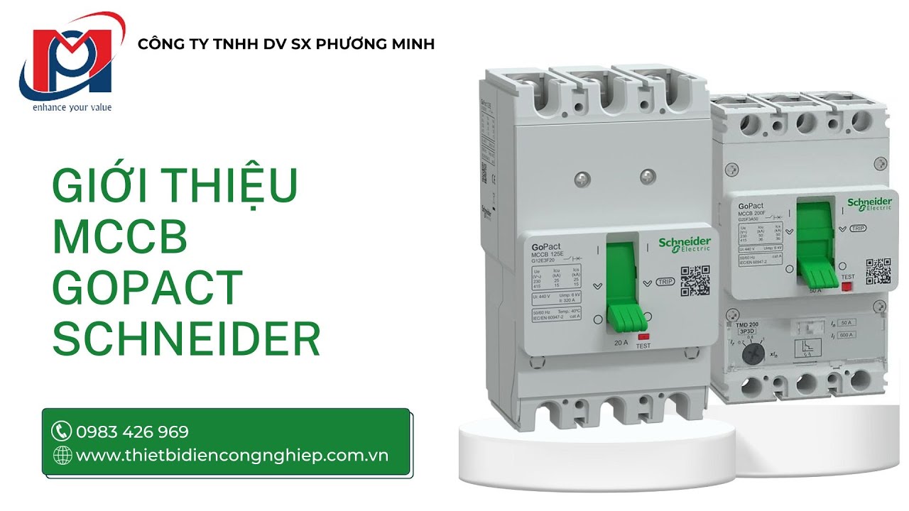 GIỚI THIỆU MCCB GOPACT SCHNEIDER