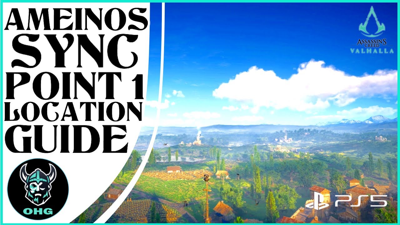 Assassin's Creed Valhalla - Ameinos Sync Point  Location | OHG (PS5)