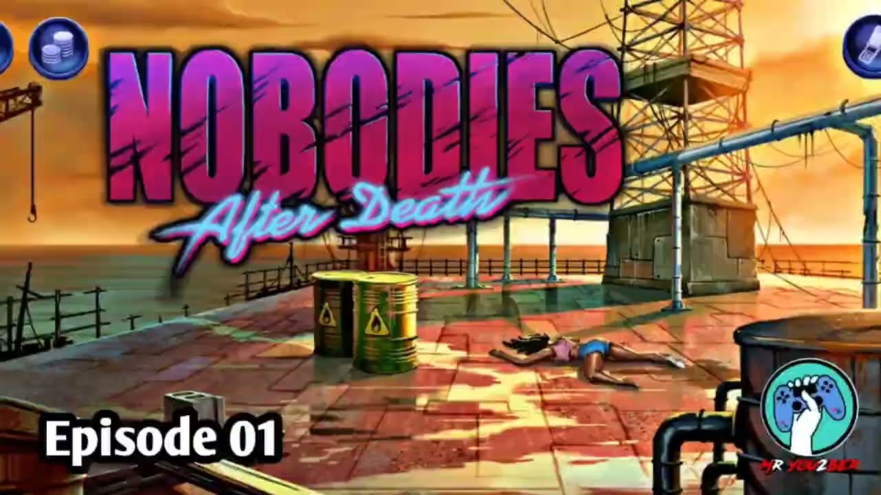 Nobodies After Death - Mission 1 DRILL BIT || 100% Complete Walkthrough || Mr You2ber