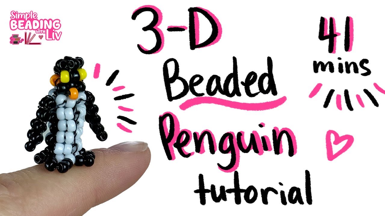 3-D Beaded Penguin Tutorial