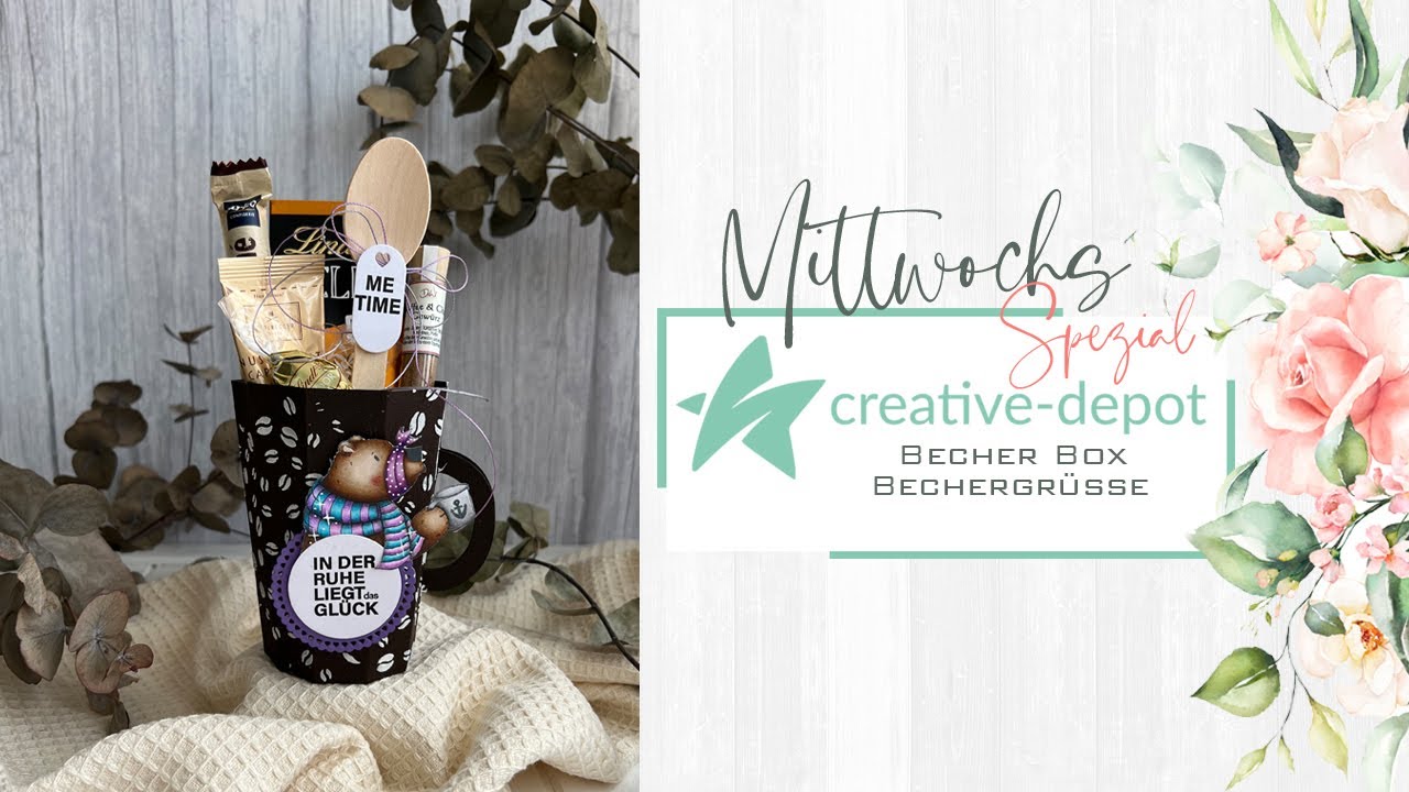 MITTWOCH-SPEZIAL | Becher Box & Bechergrüße | Verpackung basteln | Creative Depot | Mai 2024