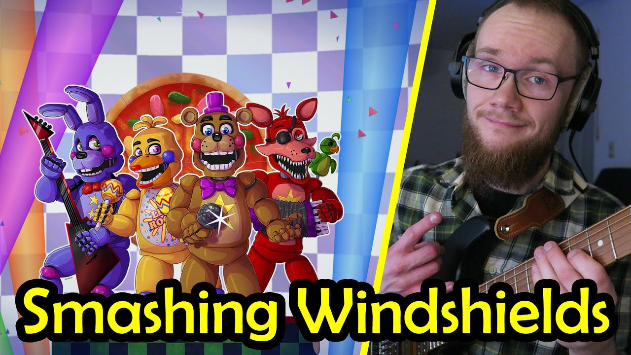 Freddy Fazbear's Pizzeria Simulator - Smashing Windshields [Groovy Remix]
