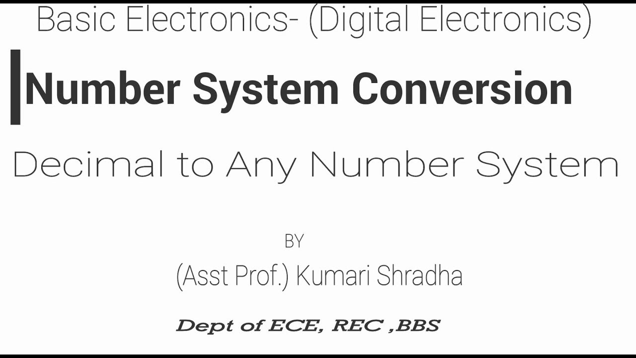 Number system Conversion  Decimal to any Number system