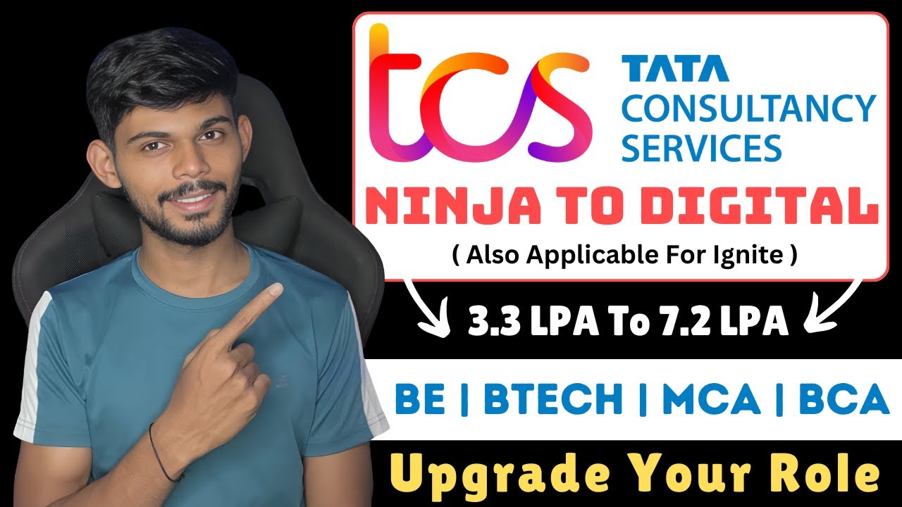 Upgrade From TCS Ignite & Ninja To TCS Digital | 3 LPA To 7 LPA | Even After Selection