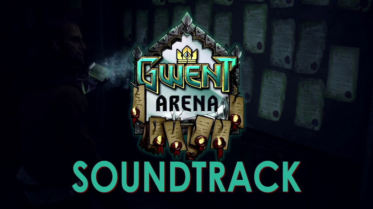 Gwent OST - Arena Soundtrack