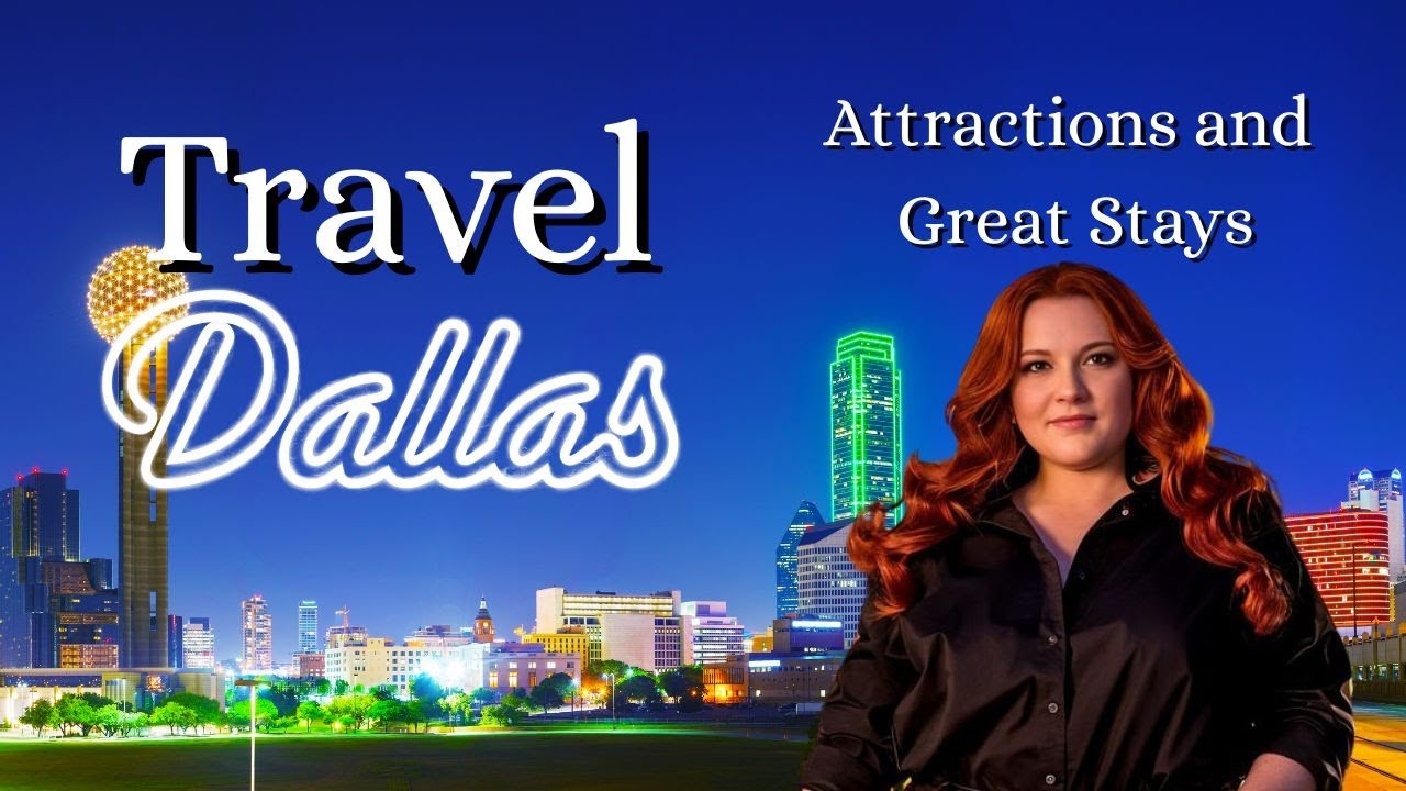 Dallas, Texas: Where Adventure and Culture Collide!
