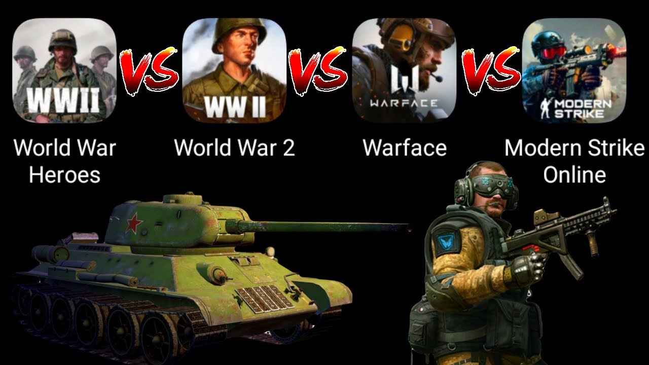 World War Heroes VS World War 2 Shooting Games VS Warface Mobile VS Modern Strike Online