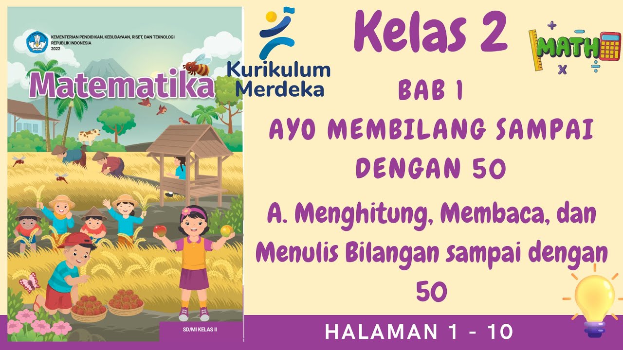 Kurikulum Merdeka Kelas 2 Matematika Bab 1 | A. Ayo Membilang Sampai Dengan 50 | Halaman 1 - 10