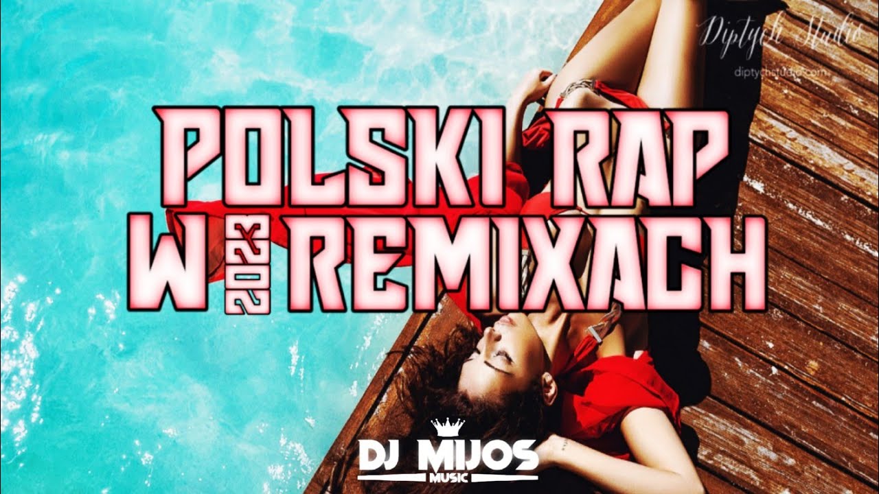 ❤🌴🇵🇱POLSKI RAP W REMIXACH❤🌴🇵🇱🔥🚗💣NAJLEPSZA POMPA DO AUTA🔥🚗⛔DJ MIJOS⛔▶vol. 26◀