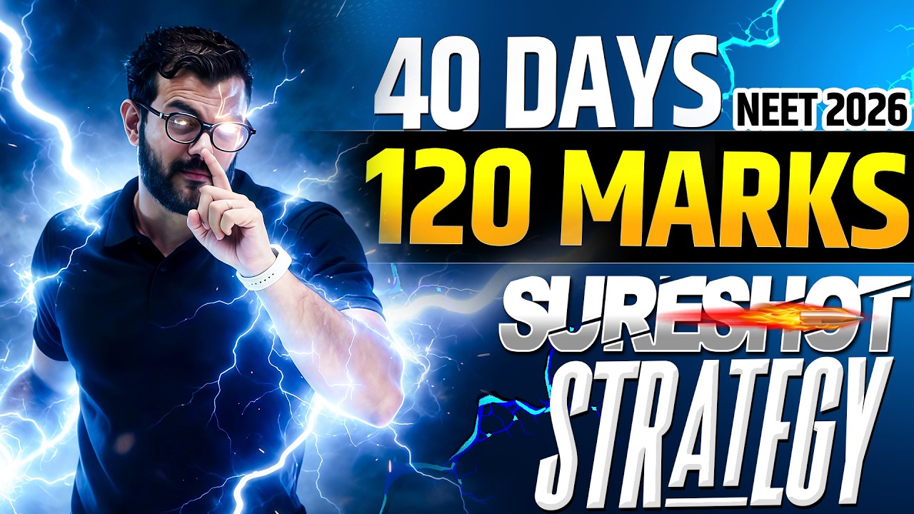 40 Days Strategy for 120+ Marks 🔥 | Sure Shot Study Plan