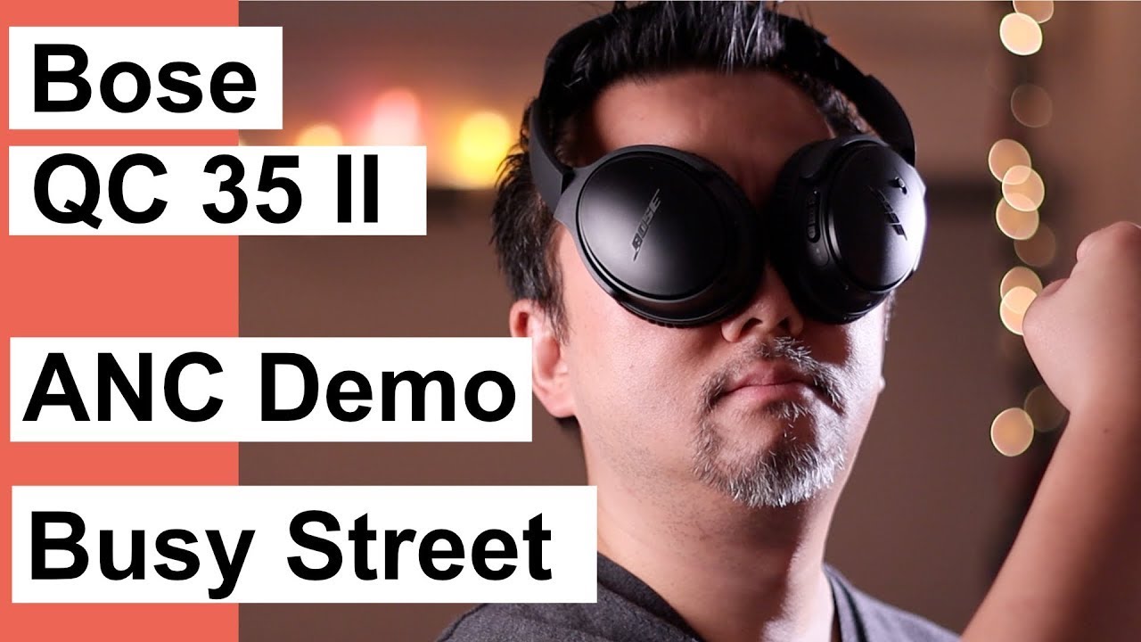 Bose QuietComfort 35 II Sound Demo - Busy Street Music Test