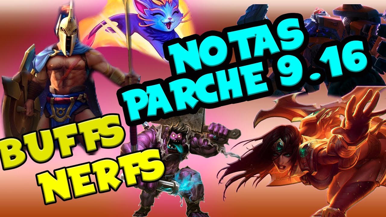 👨&zwj;🎓 ANALISIS NOTAS DEL PARCHE 9.16 👨&zwj;🎓 LEAGUE OF LEGENDS GAMEPLAY ESPA&Ntilde;OL