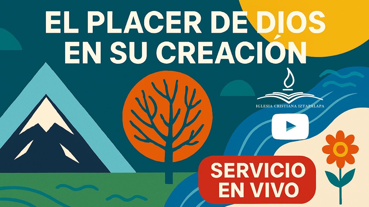 EL PLACER DE DIOS EN SU CREACIÓN -  SERVICIO EN VIVO 01 MARZO 2026