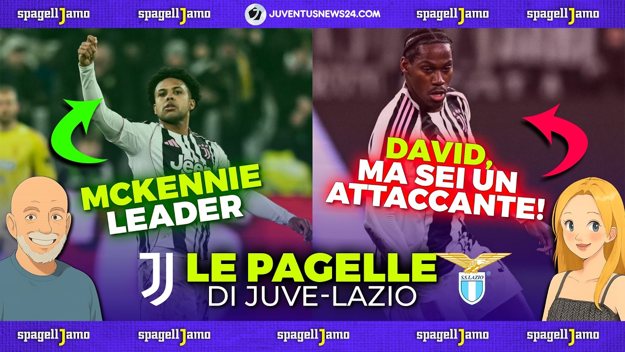 Le PAGELLE di Juve Lazio (e contropagelle): MCKENNIE leader, YILDIZ peggiore con 6.5 (ecco perchè)