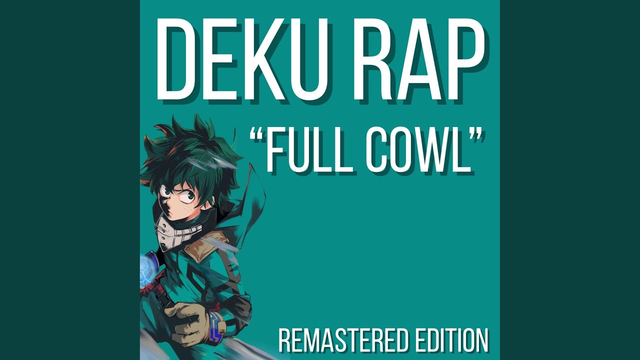 Deku Rap (Full Cowl) (remastered Edition)
